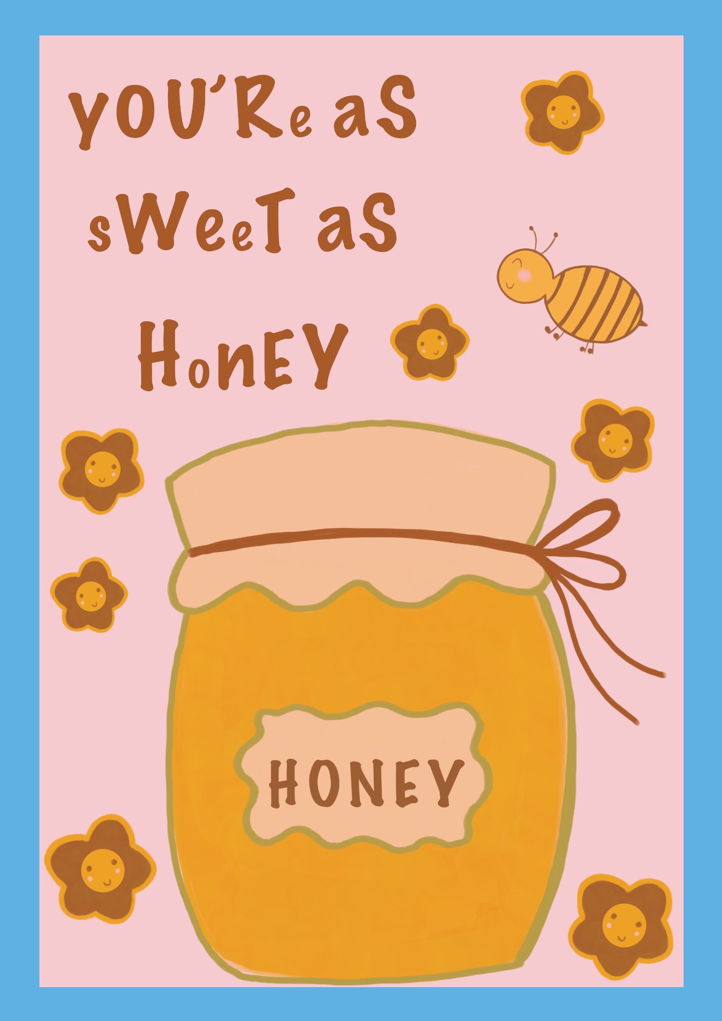 Sweet as Honey